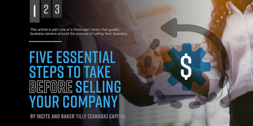 Five Essential Steps to Take Before Selling Your Company